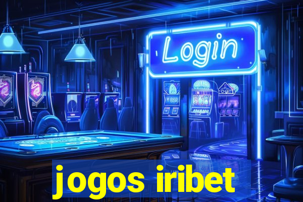 jogos iribet